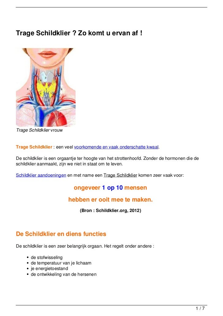 te traag werkende schildklier